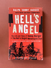 Load image into Gallery viewer, Hell&#39;s Angel by Sonny Barger: photo of the front cover which shows a considerable amount of minor scuff marks, scratches, and creasing.
