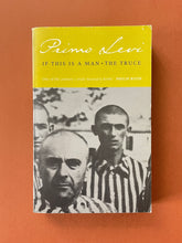 Load image into Gallery viewer, If This is a Man &amp; The Truce by Primo Levy: photo of the front cover which shows minor but obvious scuff marks, creasing and scratches, mostly along the edges.
