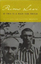 Load image into Gallery viewer, If This is a Man &amp; The Truce by Primo Levy: stock image of front cover.
