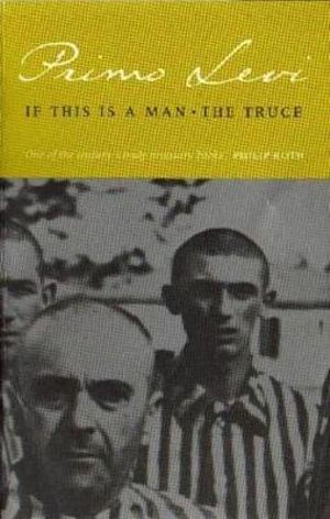 If This is a Man & The Truce by Primo Levy: stock image of front cover.