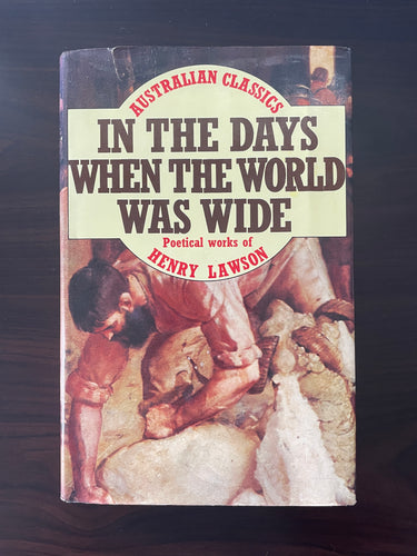 In the Days When the World Was Wide by Henry Lawson book: photo of front cover.