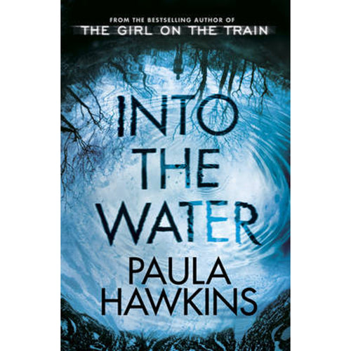 Into the Water by Paula Hawkins: stock image of front cover.