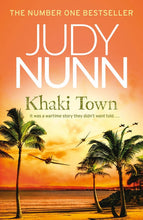 Load image into Gallery viewer, Khaki Towns by Judy Nunn: stock image of front cover.

