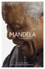 Load image into Gallery viewer, Mandela-The Authorised Portrait by Ahmed Kathrada &amp; Mac Maharaj: stock image of front cover.
