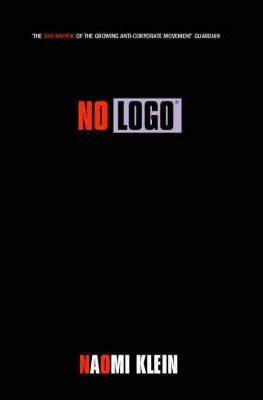 No Logo by Naomi Klein: stock image of front cover.