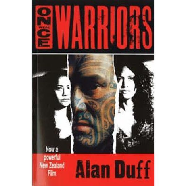 Once Were Warriors by Alan Duff: stock image of front cover.