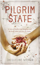 Load image into Gallery viewer, Pilgrim State by Jacqueline Walker: stock image of front cover.
