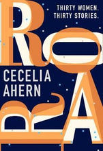 Load image into Gallery viewer, Roar by Cecelia Ahern book: stock image of front cover.
