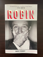 Load image into Gallery viewer, Robin: The Definitive Biography of Robin Williams by Dave Itzkoff (Paperback, 2018)
