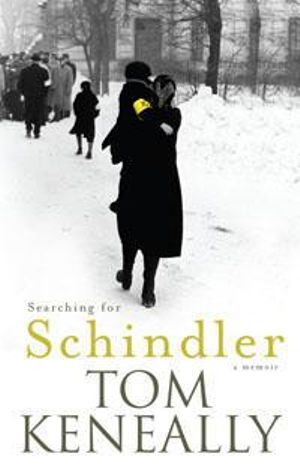 Searching for Schindler by Tom Keneally: stock image of front cover.