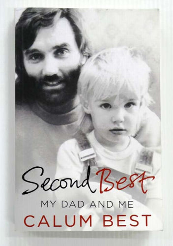 Second Best by Calum Best: stock image of front cover.