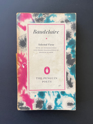 Selected Verse by Baudelaire: photo of the front cover which shows scuff marks, creasing and general wear due to age.
