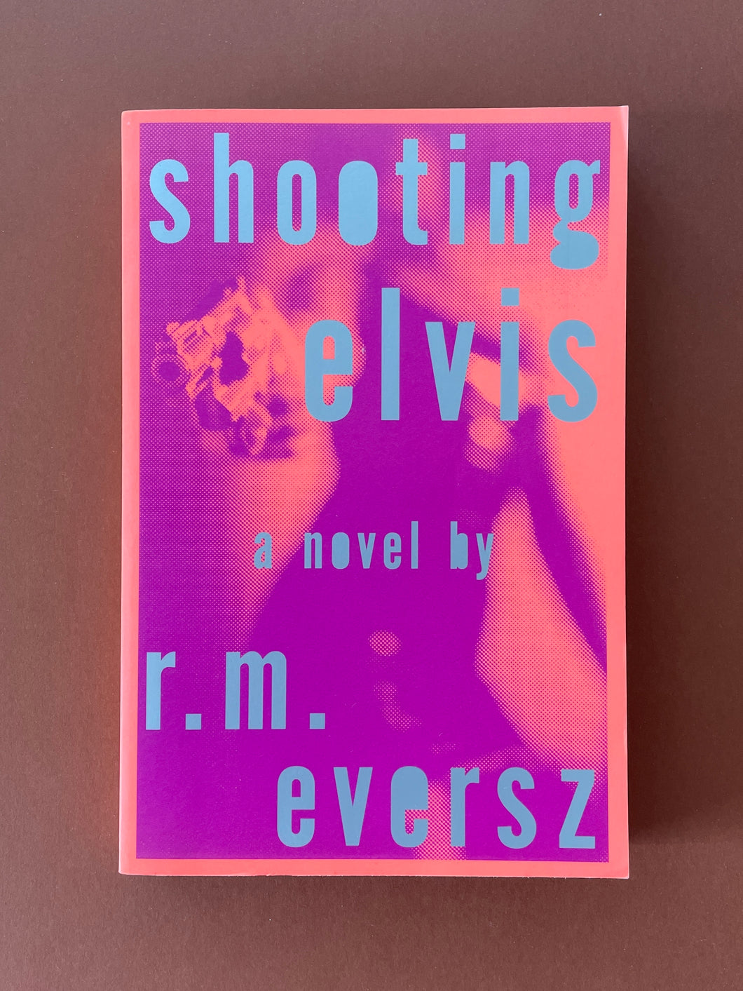 Shooting Elvis by Robert Eversz: photo of the front cover which shows very minor scuff marks along the edges.