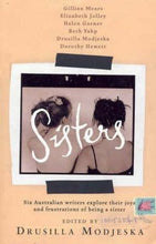 Load image into Gallery viewer, Sisters by Drusilla Modjeska: stock image of front cover.
