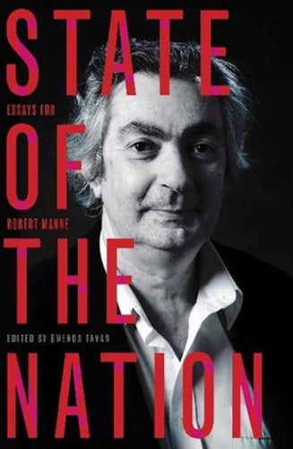 State of the Nation-Essays for Robert Manne: stock image of front cover.