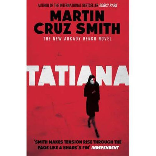 Tatiana by Martin Cruz Smith: stock image of front cover.