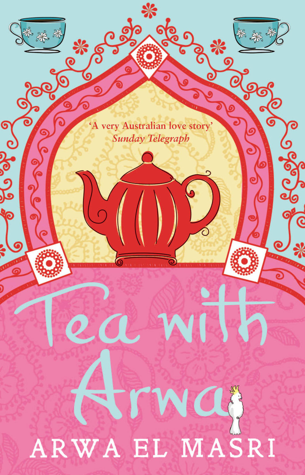 Tea with Arwa by Arwa El Masri (Paperback, 2012)