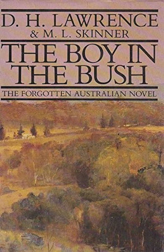 The Boy in the Bush by D. H. Lawrence: stock image of front cover.