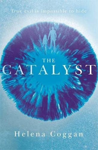 The Catalyst by Helena Coggan: stock image of front cover.