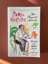 Load image into Gallery viewer, The Complete Memoirs by Pablo Neruda: photo of the front cover which shows very minor scuff marks along the edges.
