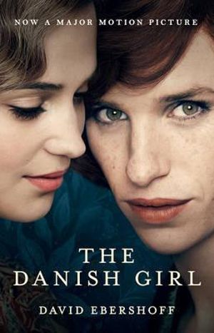 The Danish Girl by David Ebershoff: stock image of font cover.