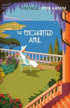 Load image into Gallery viewer, The Enchanted April by Elizabeth von Arnim: stock image of front cover.
