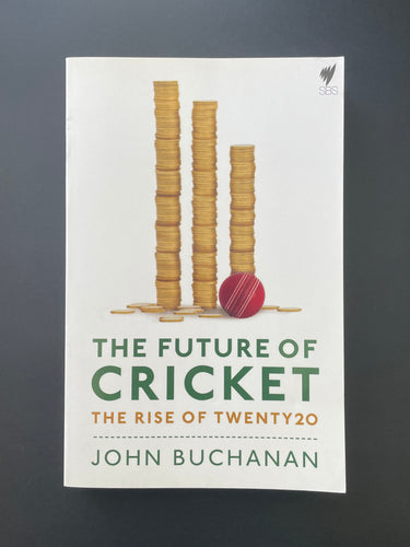The Future of Cricket by John Buchanan: photo of the front cover which shows very minor (barely visible) scuff marks along the edges.