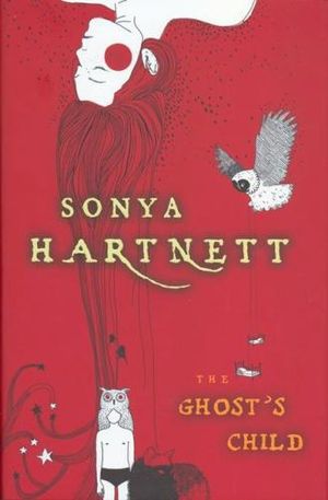 The Ghost's Child by Sonya Hartnett book: stock image of front cover.