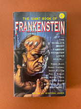 Load image into Gallery viewer, The Giant Book of Frankenstein by Stephen Jones: photo of the front cover which shows very minor scuff marks along the edges.
