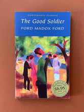 Load image into Gallery viewer, The Good Soldier by Ford Madox Ford: photo of the front cover which shows very minor scuff marks along the edges.
