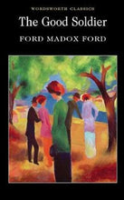 Load image into Gallery viewer, The Good Soldier by Ford Madox Ford: stock image of front cover.
