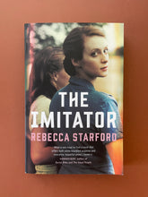 Load image into Gallery viewer, The Imitator by Rebecca Starford: photo of the front cover.
