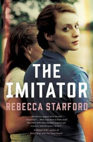 The Imitator by Rebecca Starford: stock image of front cover.