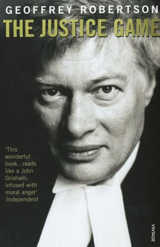 The Justice Game by Geoffrey Robertson: stock image of front cover.