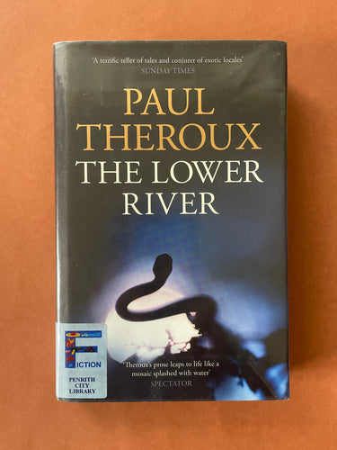 The Lower River by Paul Theroux: photo of the front cover which shows the spine label.