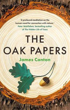 Load image into Gallery viewer, The Oak Papers by James Canton book: stock image of front cover.

