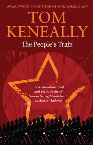 The People's Train by Tom Keneally book: stock image of front cover.