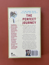 Load image into Gallery viewer, The Perfect Journey by David Dale: photo of the back cover which shows very minor scuff marks along the edges.
