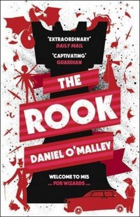 The Rook by Daniel O'Malley: stock image of front cover.
