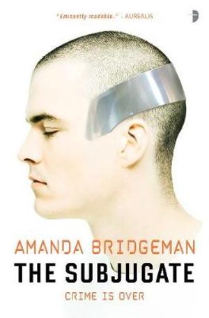 The Subjugate by Amanda Bridgeman: stock image of front cover.