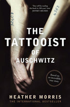 Load image into Gallery viewer, The Tattooist of Auschwitz by Heather Morris: stock image of front cover.
