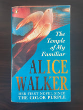 Load image into Gallery viewer, The Temple of My Familiar by Alice Walker book: photo of front cover, which shows very minor scuff marks along the edges, and obvious creasing.
