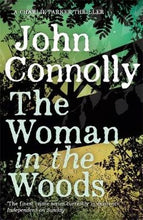 Load image into Gallery viewer, The Woman in the Woods by John Connolly: stock image of front cover.
