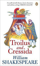 Load image into Gallery viewer, Troilus and Cressida by William Shakespeare: stock image of front cover.
