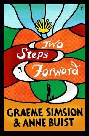 Two Steps Forward by Graeme Simsion & Anne Buist: stock image of front cover.
