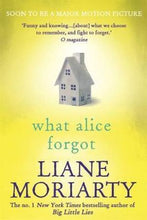 Load image into Gallery viewer, What Alice Forgot by Liane Moriarty book: stock image of front cover.
