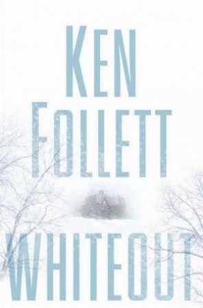 Whiteout by Ken Follett: stock image of front cover.