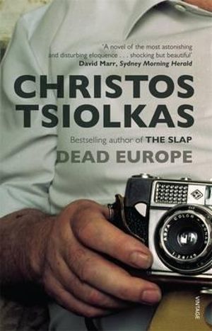 Dead Europe by Christos Tsiolkas: stock image of front cover.