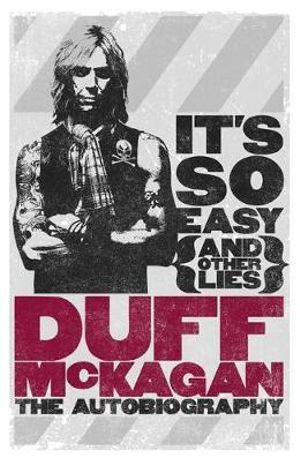 It's So Easy by Duff McKagan (Paperback, 2011)