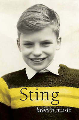 Broken Music: Memoirs by Sting (Paperback, 2004)